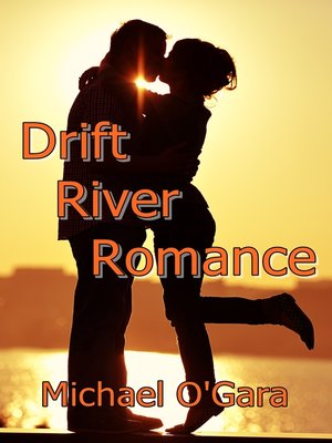 cover image of Drift River Romance